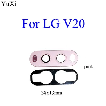 YuXi Naujų Atgal Galinio vaizdo Kamera Objektyvo Stiklo Dangtelis LG V20 F800L H910 H915 H990 LS997 US996 Su Klijais Pakeitimo dalis