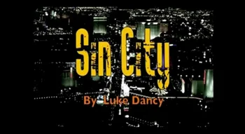 Sin City Luko Dancy - Magija Gudrybės