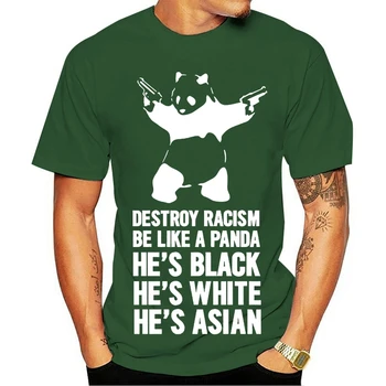 Sunaikinti Rasizmu Būti Kaip Panda Mens Unisex Marškinėliai