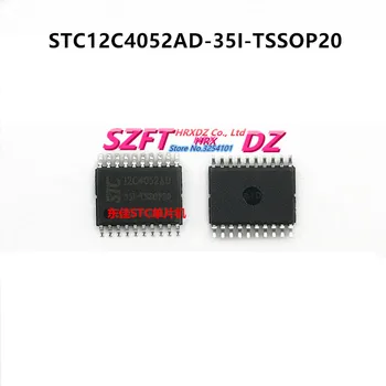 SZFTHRXDZ naujas originalus 10VNT STC12C2052-35I-TSSOP20 STC12C2052AD-35I-TSSOP20 STC12C4052AD-35I-TSSOP20