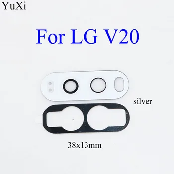 YuXi Naujų Atgal Galinio vaizdo Kamera Objektyvo Stiklo Dangtelis LG V20 F800L H910 H915 H990 LS997 US996 Su Klijais Pakeitimo dalis